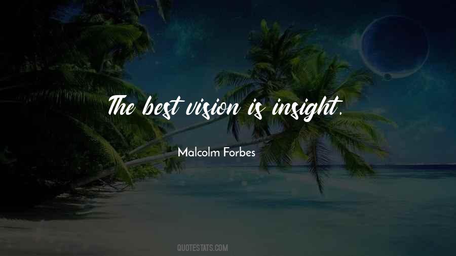 Quotes About Vision Is #1027854