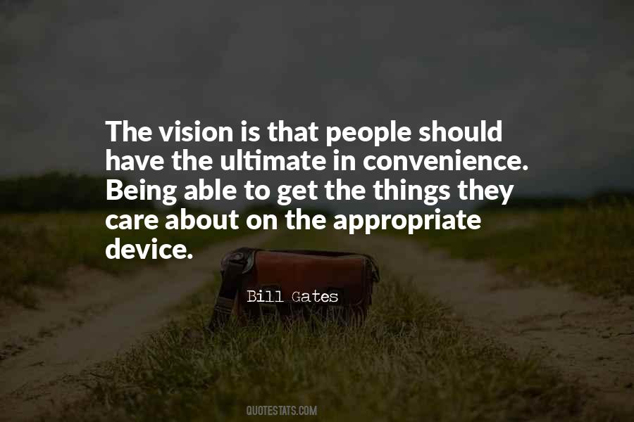 Quotes About Vision Is #1081654