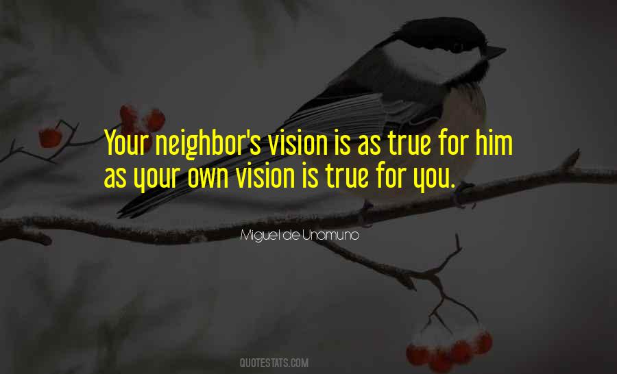 Quotes About Vision Is #1109121