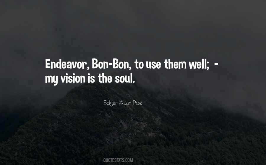 Quotes About Vision Is #1758998