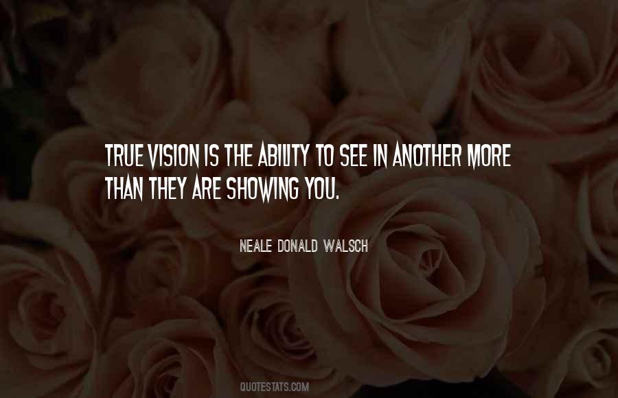 Quotes About Vision Is #974090