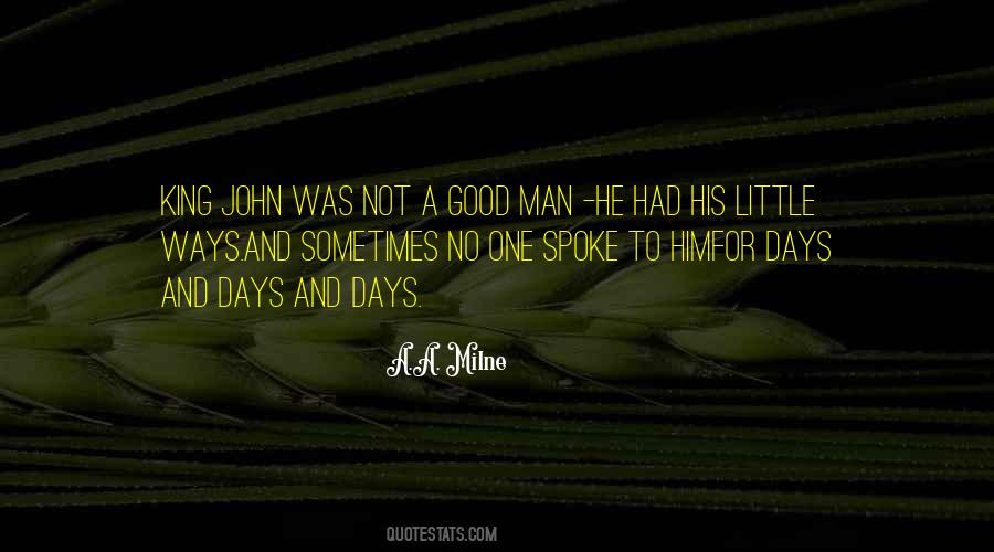 Not A Good Man Quotes #269700