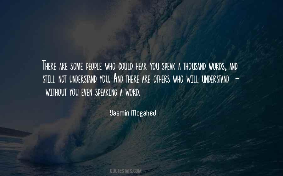 Hear Some Words Quotes #361414