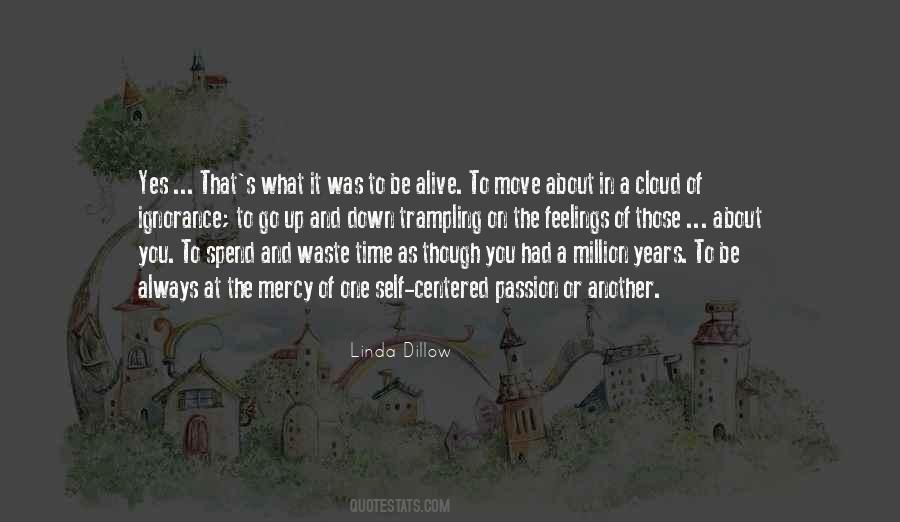 It Was A Waste Of Time Quotes #1721608