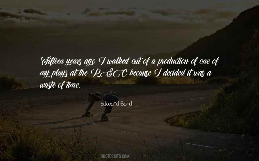 It Was A Waste Of Time Quotes #661918