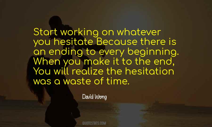 It Was A Waste Of Time Quotes #781289