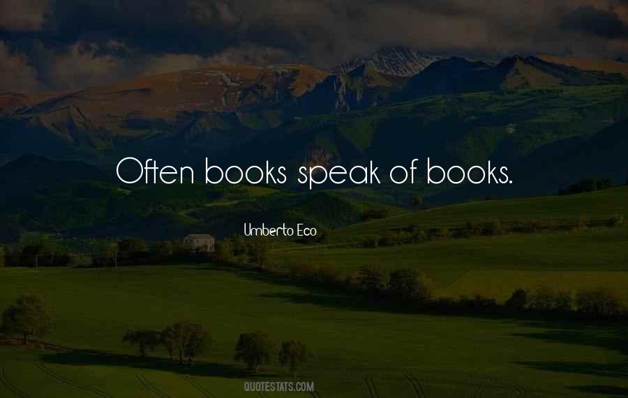 Eco Umberto Quotes #204626