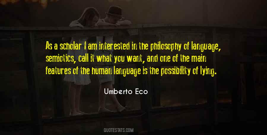 Eco Umberto Quotes #301725