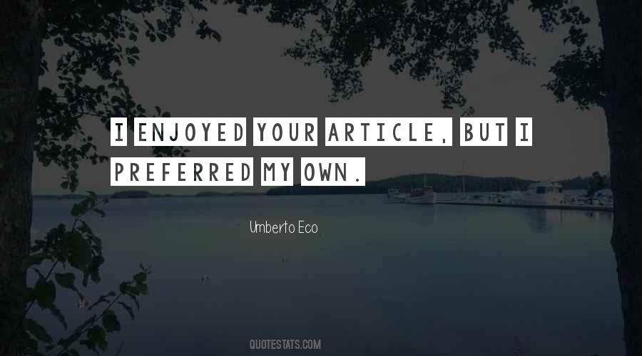 Eco Umberto Quotes #32158
