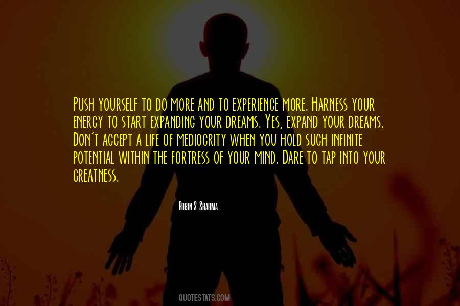 Push For Greatness Quotes #1816921
