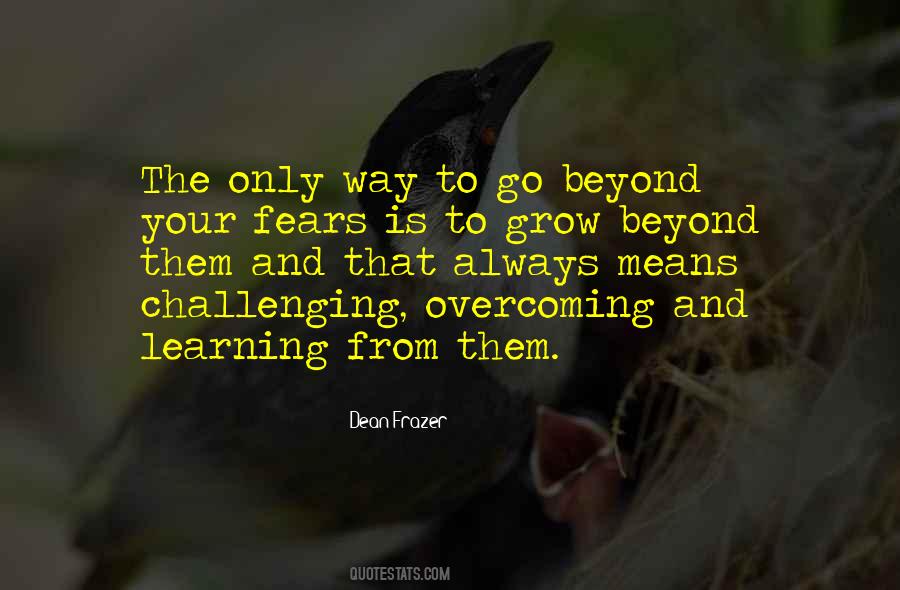 Beyond Your Means Quotes #261990