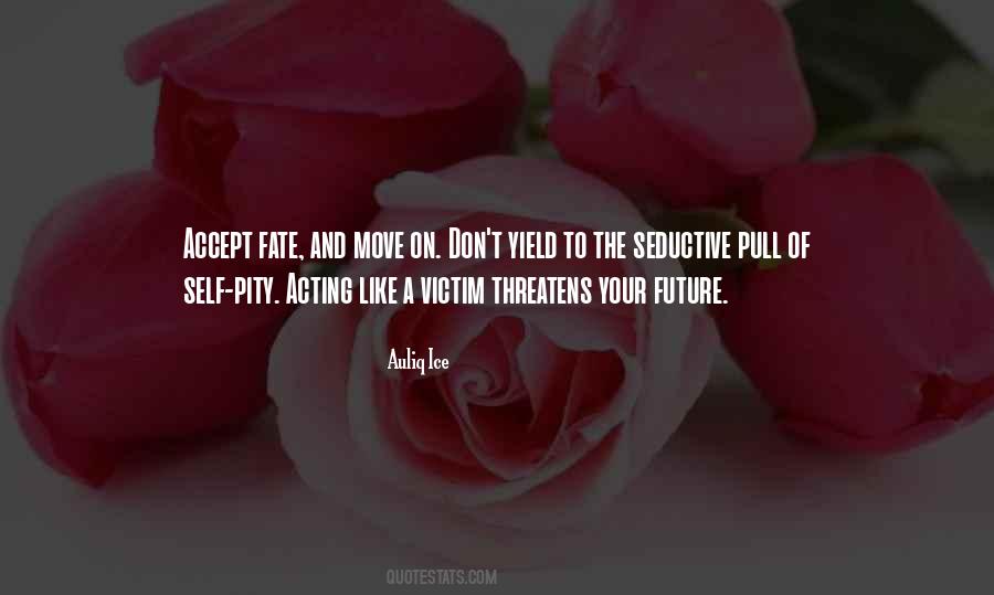 Self Advice Quotes #359764