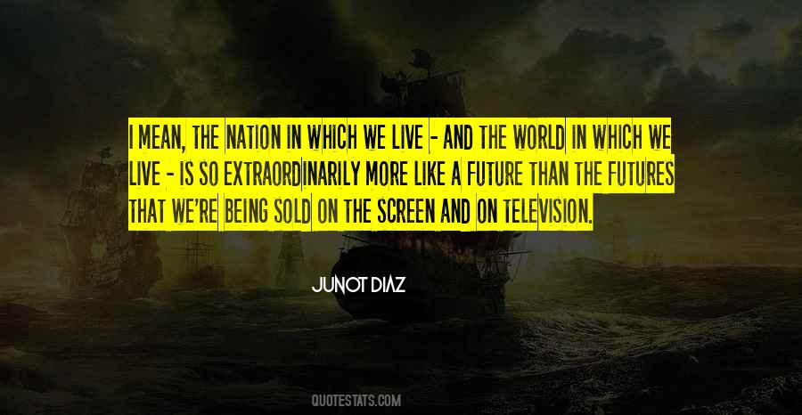 World Is So Mean Quotes #1013423