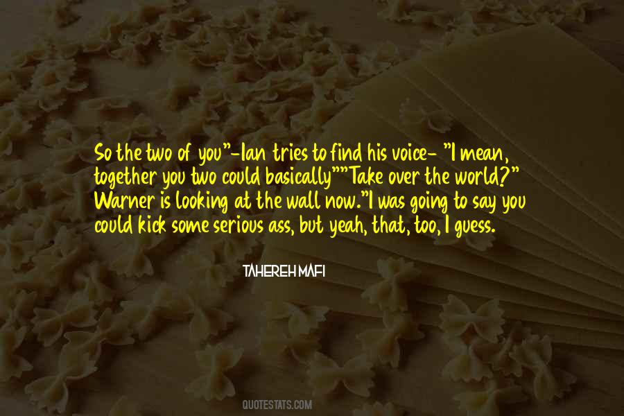 World Is So Mean Quotes #1112969