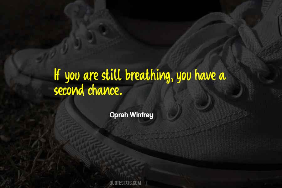 Quotes About Breathing You #1546217