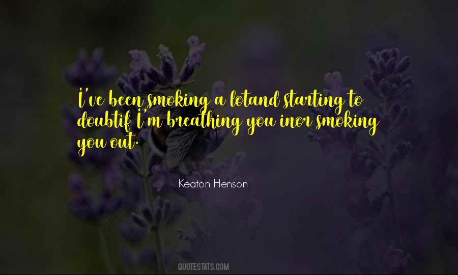 Quotes About Breathing You #1876233