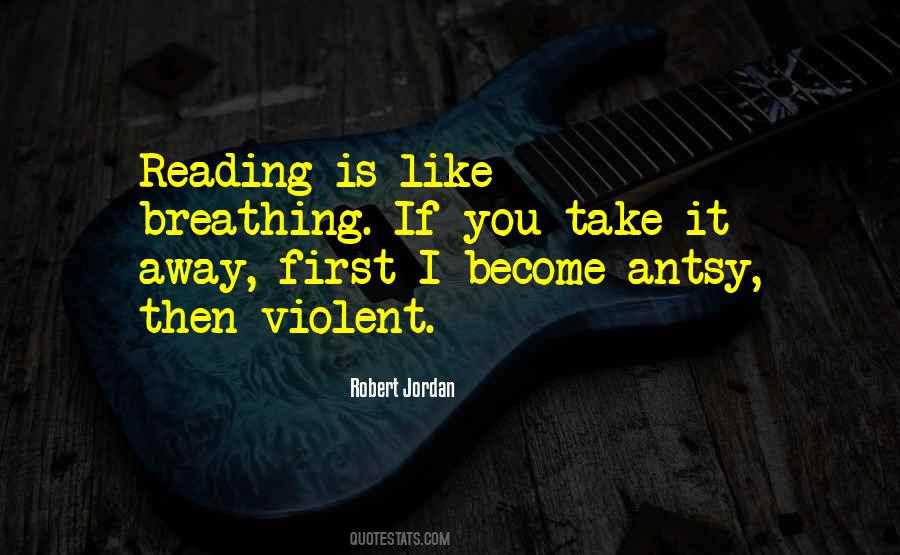 Quotes About Breathing You #310803