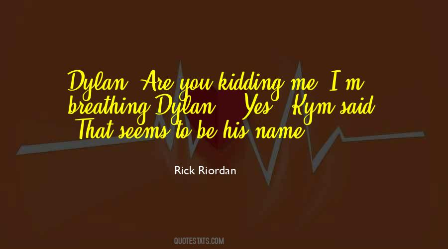 Quotes About Breathing You #75463