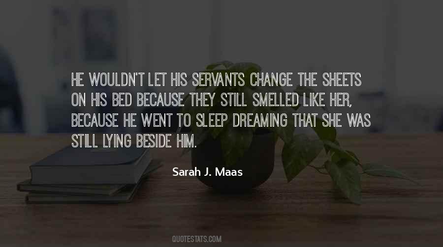 Sleep Beside You Quotes #1368812