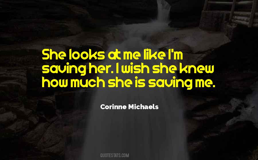 She Is Like Me Quotes #214940