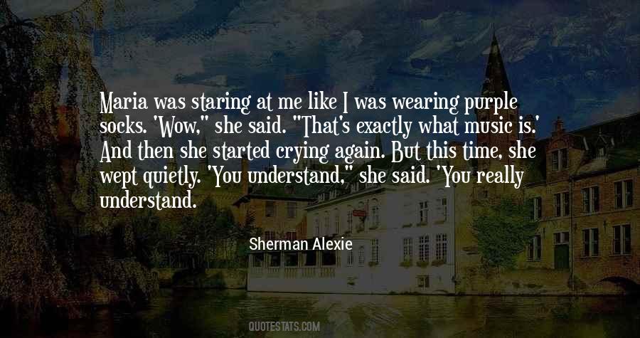 She Is Like Me Quotes #366127