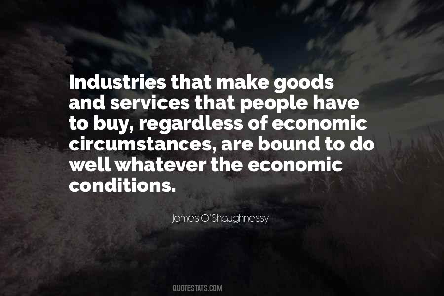 Economic Conditions Quotes #1316428