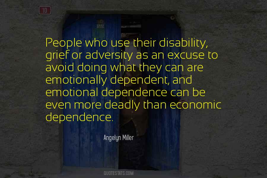 Economic Dependence Quotes #1169092