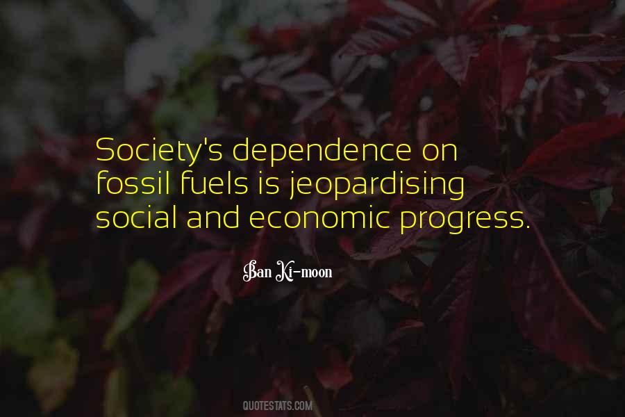 Economic Dependence Quotes #1513940