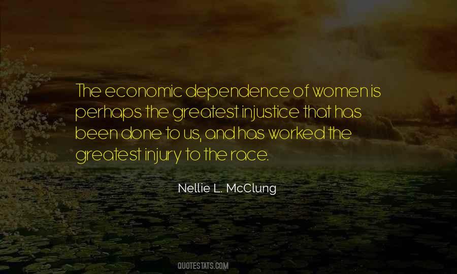 Economic Dependence Quotes #973604