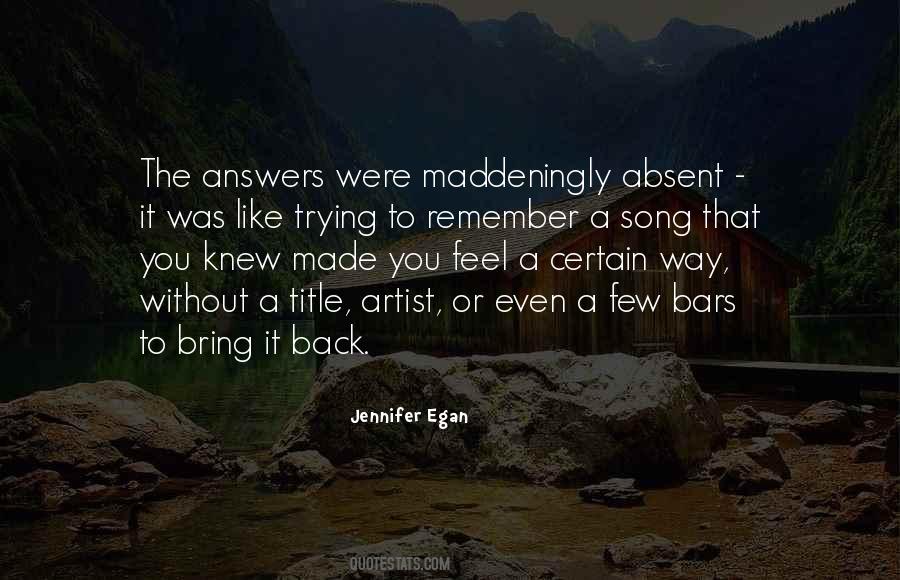 Remember How You Made Them Feel Quotes #414207