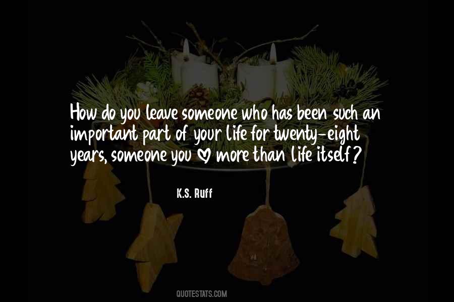Important For Someone Quotes #1515274