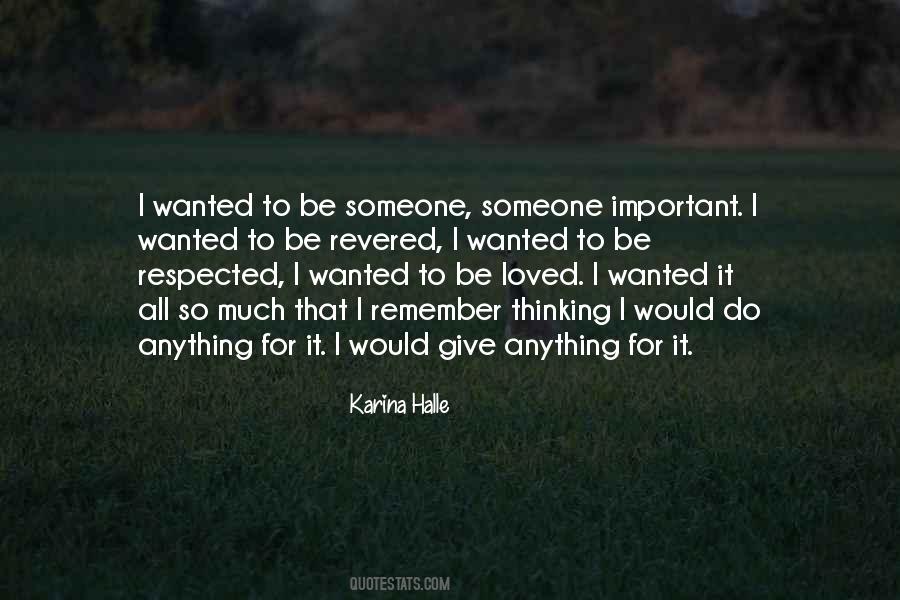 Important For Someone Quotes #430000