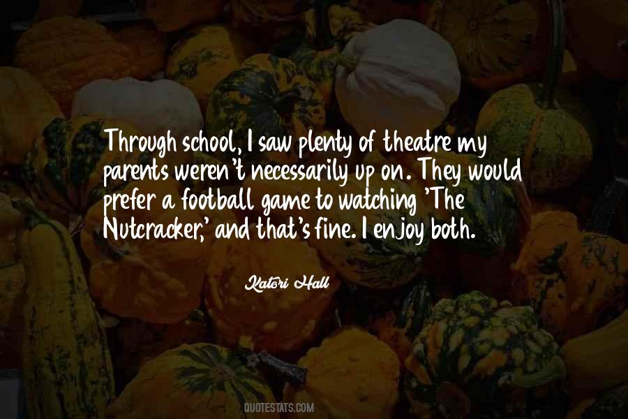 School Football Quotes #982491