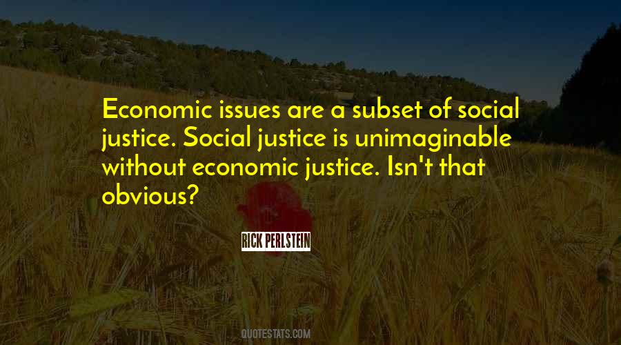 Economic Justice For All Quotes #561749