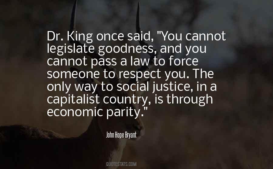 Economic Justice For All Quotes #662176