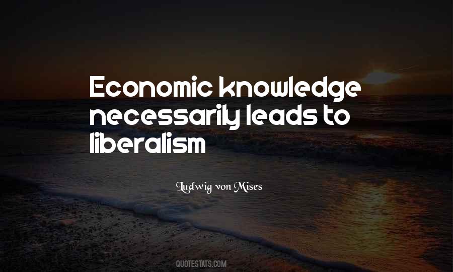 Economic Liberalism Quotes #1840486