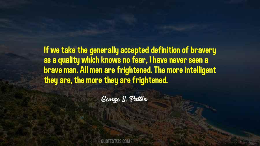 Bravery Fear Quotes #188893