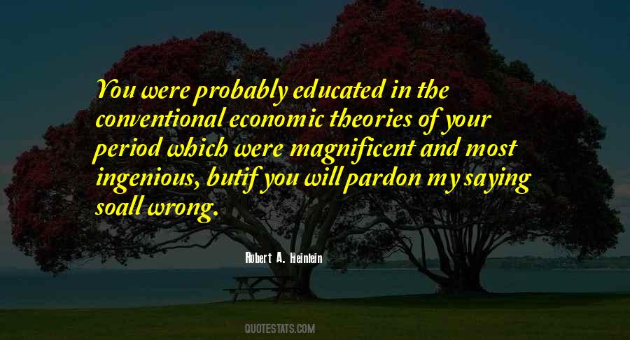 Economic Theories Quotes #303732