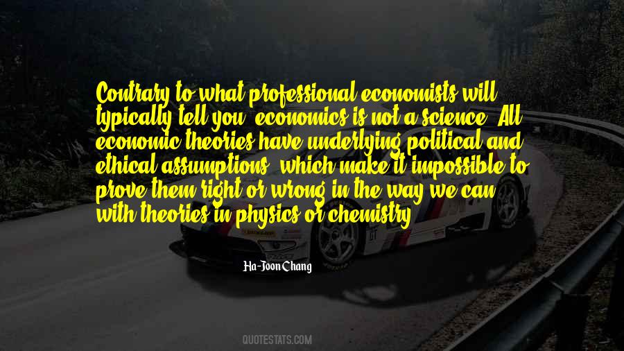 Economic Theories Quotes #349094