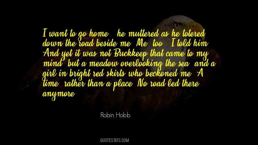The Road To Home Quotes #776628