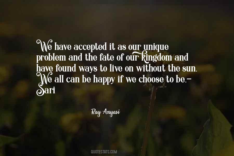 Happy Problem Quotes #1171566