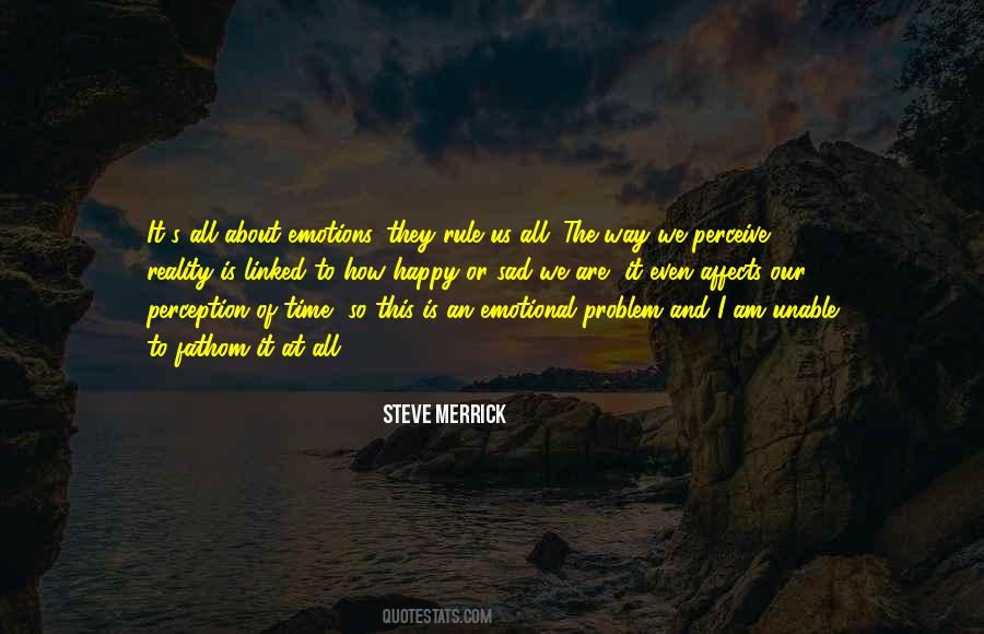 Happy Problem Quotes #1285987