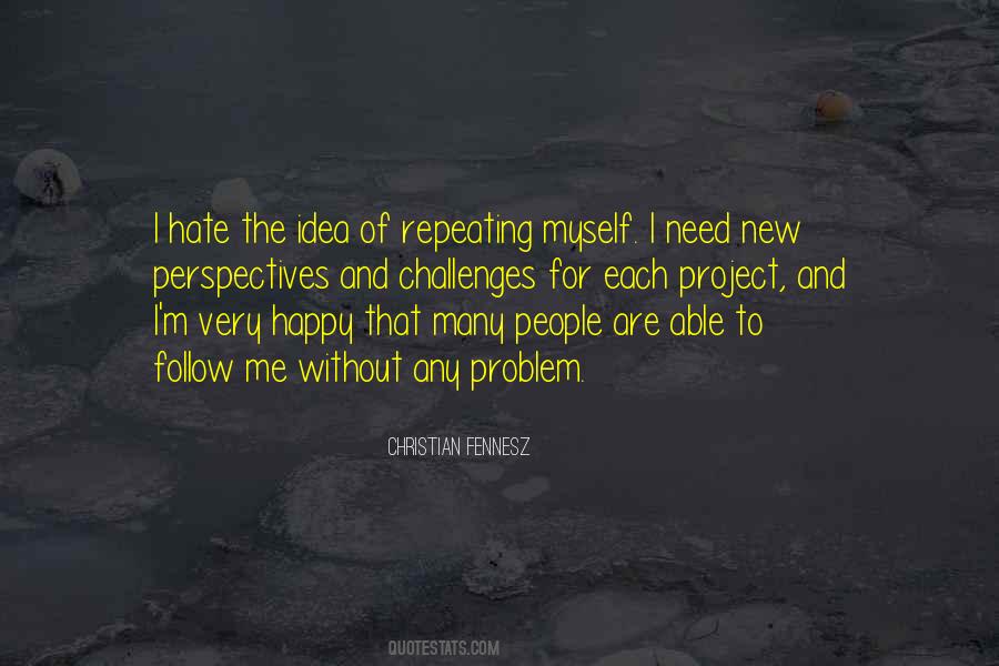 Happy Problem Quotes #832233