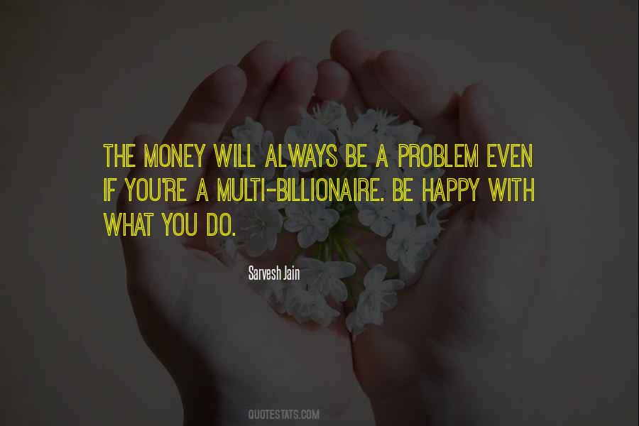Happy Problem Quotes #906511