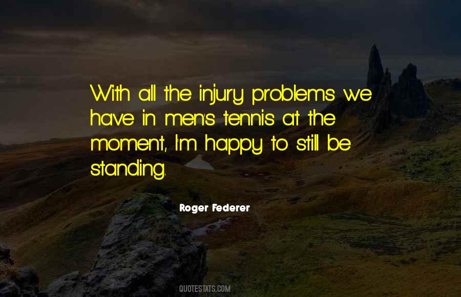 Happy Problem Quotes #961263