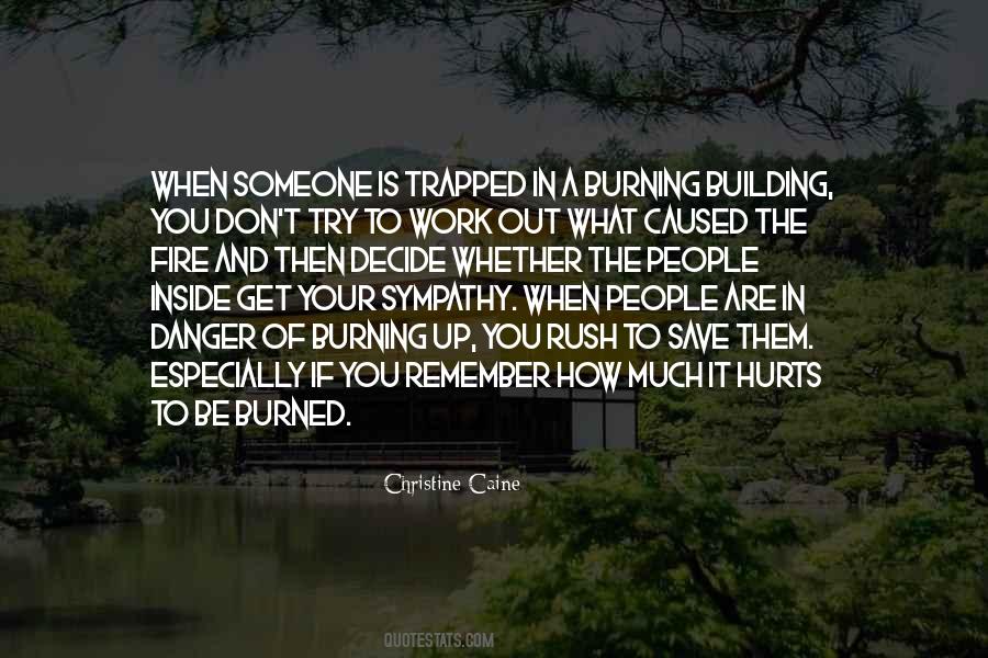 Fire Burning Inside Quotes #1704802