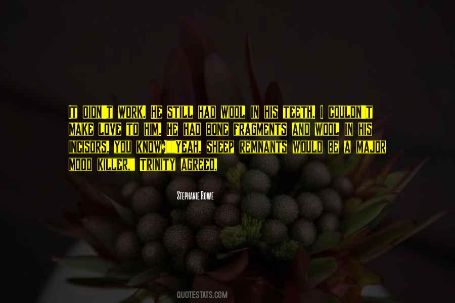 In The Mood For Love Quotes #1542984