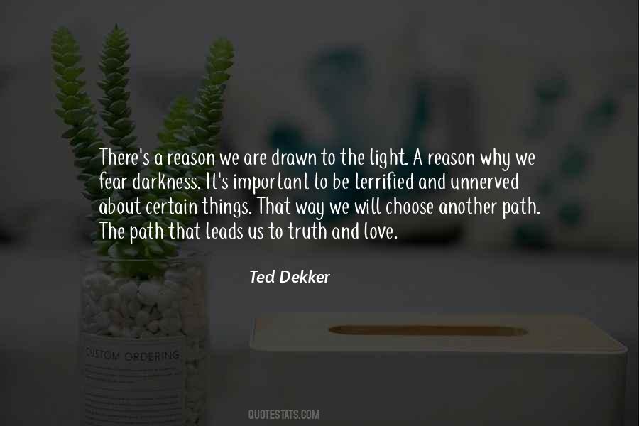 Love Leads The Way Quotes #1515365
