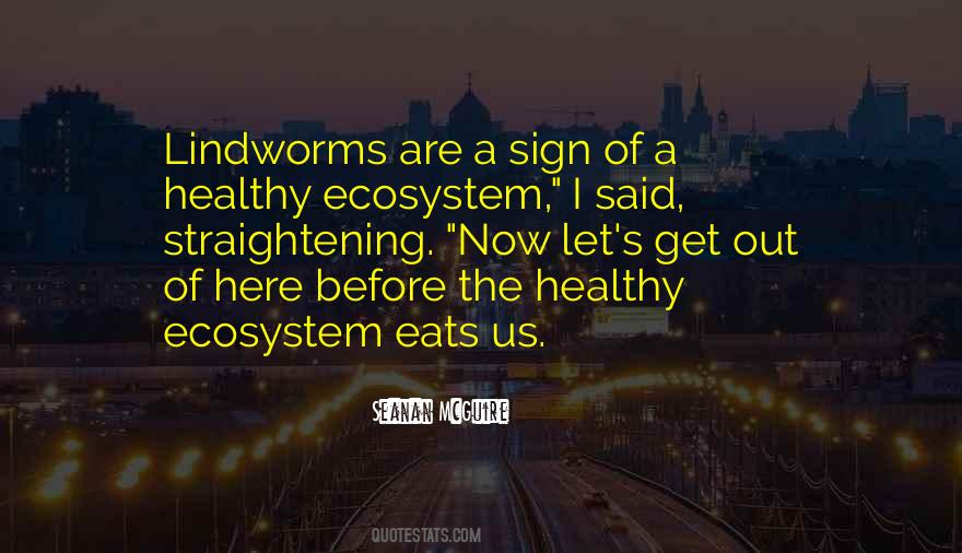 Ecosystem Quotes #617279