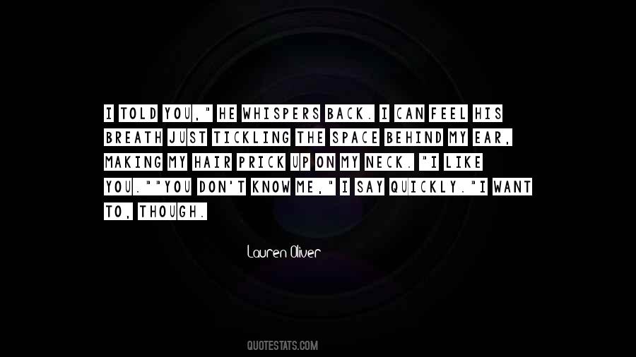 Quotes About My Ear #1043073